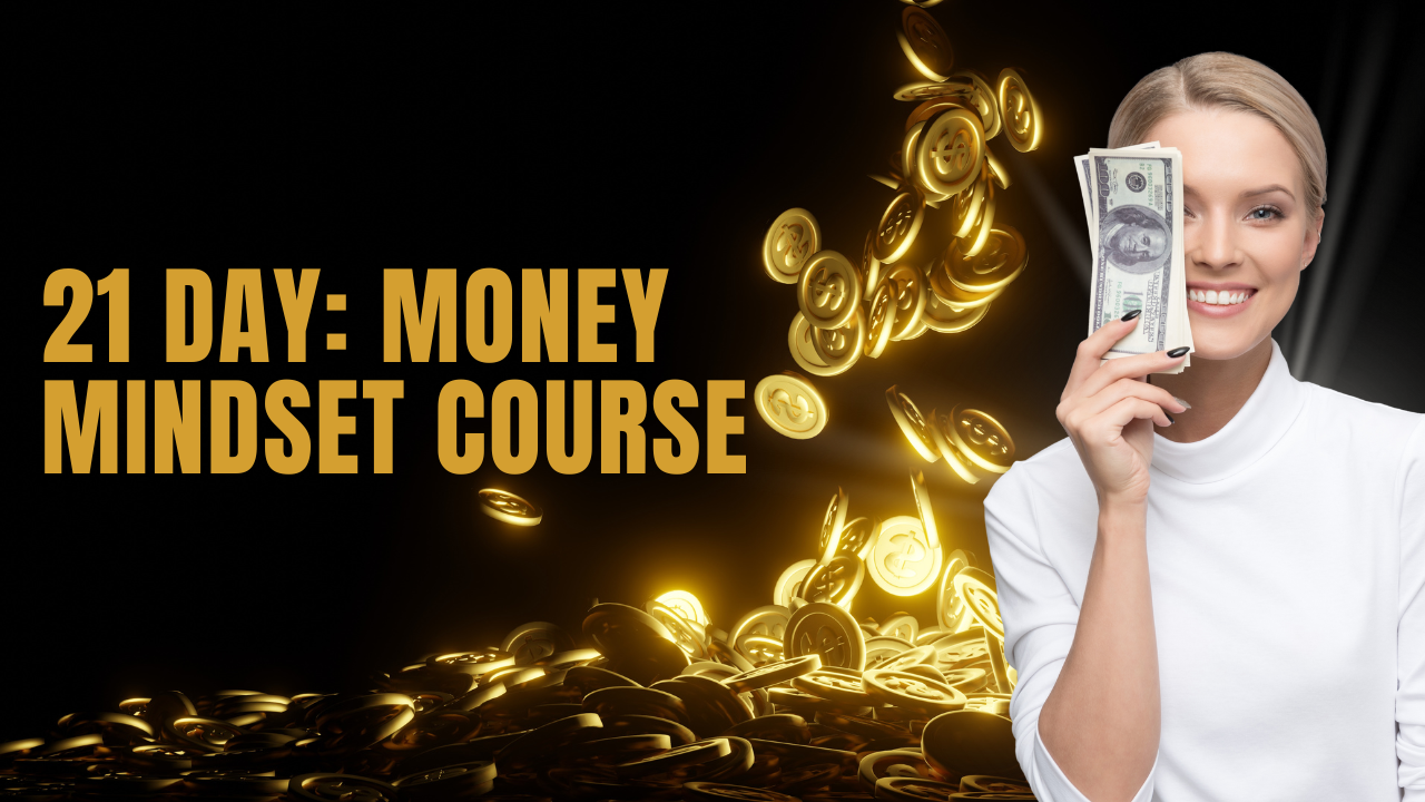 Money Mindset Course
